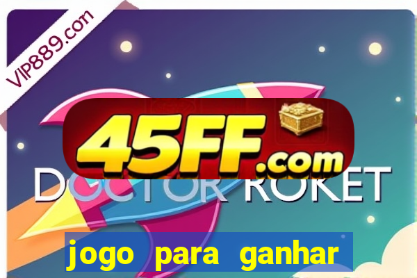 jogo para ganhar dinheiro via pix